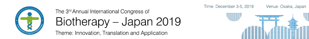 2019第三届国际生物治疗大会 •日本 （ICB-Japan 2019）
